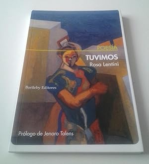 Imagen del vendedor de Tuvimos (Primera edicin) a la venta por MAUTALOS LIBRERA