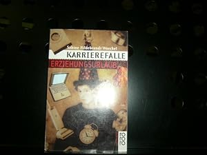 Seller image for Karrierefalle Erziehungsurlaub for sale by Antiquariat im Kaiserviertel | Wimbauer Buchversand