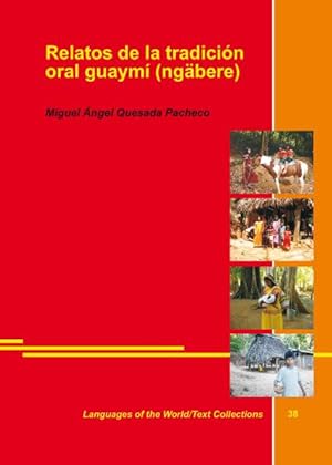 Relatos de la tradición oral guaymí (ngäbere)