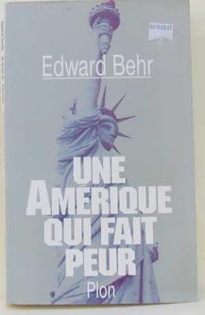 Seller image for Une Amrique qui fait peur for sale by librairie philippe arnaiz