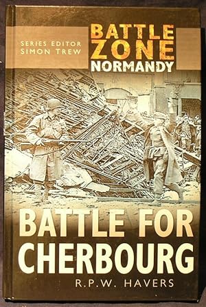 Seller image for Battle Zone Normandy: Battle for Cherboug. for sale by powellbooks Somerset UK.