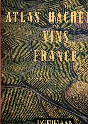 Seller image for Atlas Hachette des vins de France for sale by Sylvain Par