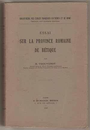 Imagen del vendedor de Essai sur la province romaine de Btique. a la venta por Rometti Vincent