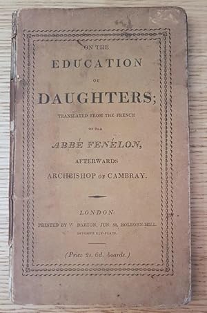 On the Education of Daughters; Translated from the French