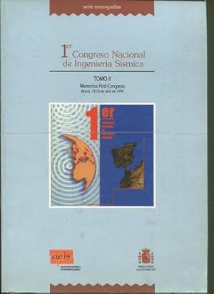 1º CONGRESO NACIONAL DE INGENIERIA SISMICA. TOMO II: MEMORIAS POST-CONGRESO.