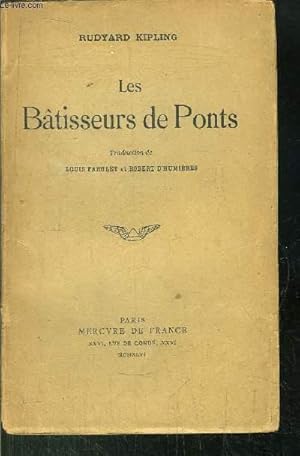 Image du vendeur pour LES BATISSEURS DE PONTS mis en vente par Le-Livre