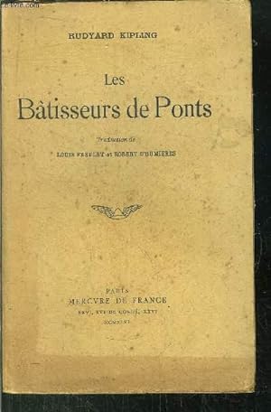 Image du vendeur pour LES BATISSEURS DE PONTS mis en vente par Le-Livre