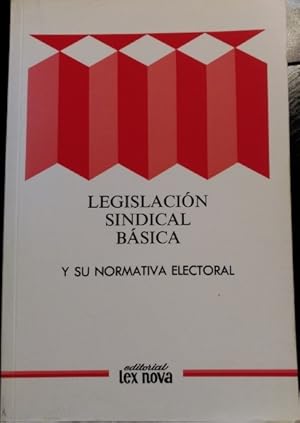 Image du vendeur pour LEGISLACION SINDICAL BASICA Y SU NORMATIVA ELECTORAL. mis en vente par Libreria Lopez de Araujo