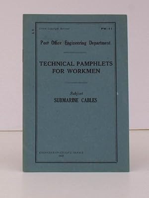 Imagen del vendedor de Technical Pamphlets for Workmen. Submarine Cables. [Group I]. NEAR FINE COPY IN ORIGINAL WRAPPERS a la venta por Island Books
