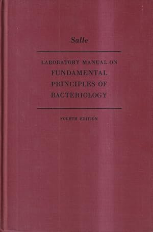 Laboratory manual on fundamental principles of bacteriology