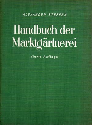 Imagen del vendedor de Handbuch der Marktgrtnerei a la venta por Clivia Mueller