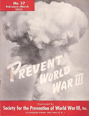 Bild des Verkufers fr Prevent World War III No.37-39 (February-December 1951) 3 Hefte zum Verkauf von Clivia Mueller