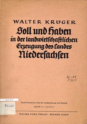Seller image for Soll und Haben in der landwirtschaftlichen Erzeugung des Landes for sale by Clivia Mueller