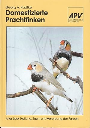 Seller image for Domestizierte Prachtfinken for sale by Clivia Mueller