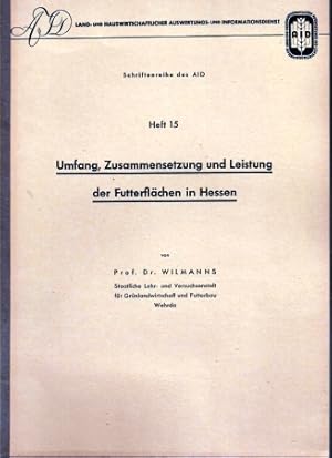 Immagine del venditore per Umfang,Zusammensetzung und Leistung der Futterflchen in Hessen venduto da Clivia Mueller