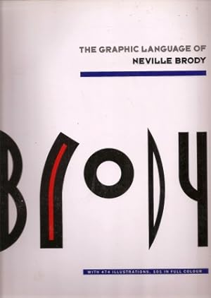 Imagen del vendedor de The Graphic Language of Neville Brody a la venta por Clivia Mueller