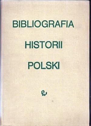 Bibliografia Historii Polski Tom III 1918 - 1945