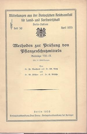 Seller image for Methoden zur Prfung von Pflanzenschutzmitteln Beitrge VIII-IX for sale by Clivia Mueller