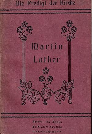 Imagen del vendedor de Martin Luther. Ausgewhlte Predigten und Casualreden a la venta por Clivia Mueller