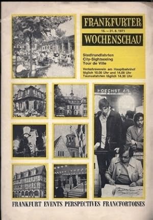 Bild des Verkufers fr Frankfurter Wochenschau 15.-31.8.1971 Stadtrundfahrten zum Verkauf von Clivia Mueller