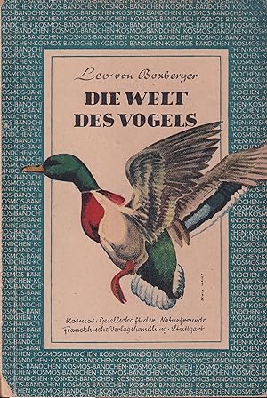Bild des Verkufers fr Die Welt des Vogels zum Verkauf von Clivia Mueller