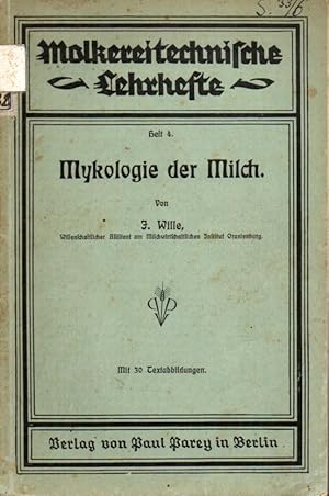 Mykologie der Milch