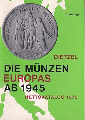 Die Münzen Europas ab 1945.Nettokatalog