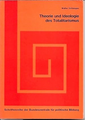 Theorie und Ideologie des Totalitarismus