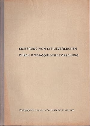 Seller image for Sicherung von Schulversuchen durch Pdagogische Forschung for sale by Clivia Mueller