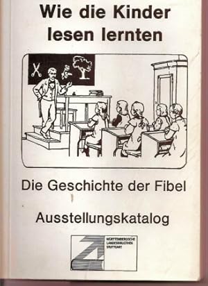 Seller image for Wie die Kinder lesen lernten for sale by Clivia Mueller