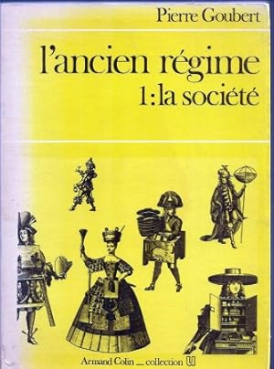 l'ancien regime 1 : la societe