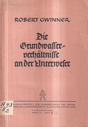 Bild des Verkufers fr Die Grundwasserverhltnisse an der Unterweser zum Verkauf von Clivia Mueller