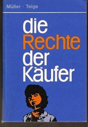 Seller image for Die Rechte der Kufer for sale by Clivia Mueller