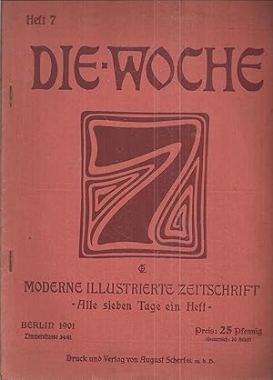 Bild des Verkufers fr Die Woche 3.Jahrgang 1901 Heft 7 (1 Heft) zum Verkauf von Clivia Mueller