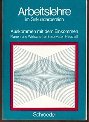 Bild des Verkufers fr Arbeitslehre im Sekundarbereich Reihe 2 Arbeitsbcher zum Verkauf von Clivia Mueller