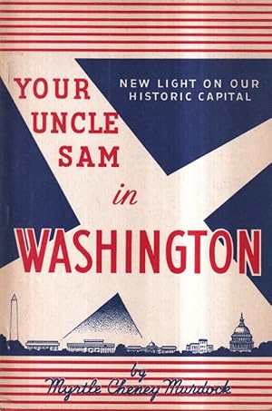 Immagine del venditore per Your Uncle Sam in Washington venduto da Clivia Mueller