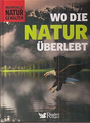 Bild des Verkufers fr Wo die Natur berlebt zum Verkauf von Clivia Mueller