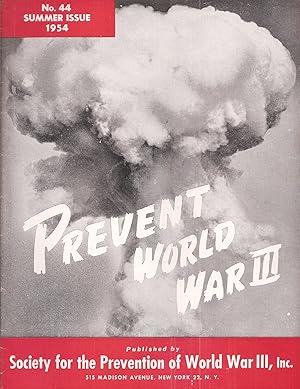 Bild des Verkufers fr Prevent World War III No.43-44, Winter 53/54-Summer 1954 (2 Hefte) zum Verkauf von Clivia Mueller