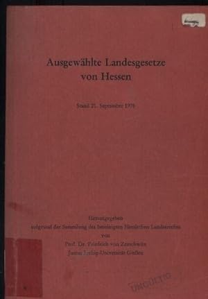 Seller image for Ausgewhlte Landesgesetze von Hessen Stand 21. September 1976 for sale by Clivia Mueller