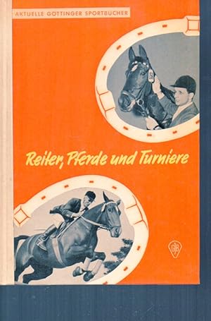 Seller image for Reiter, Pferde und Turniere for sale by Clivia Mueller