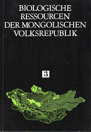 Image du vendeur pour Erforschung biologischer Ressourcen der Mongolischen Volksrepublik mis en vente par Clivia Mueller