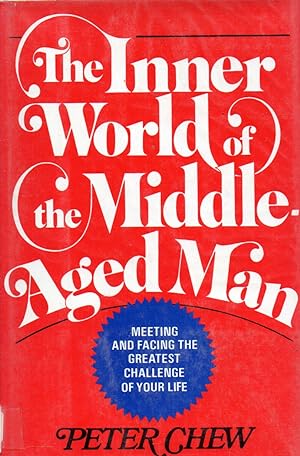 Seller image for The Inner World of the Middle Aged Man for sale by Clivia Mueller