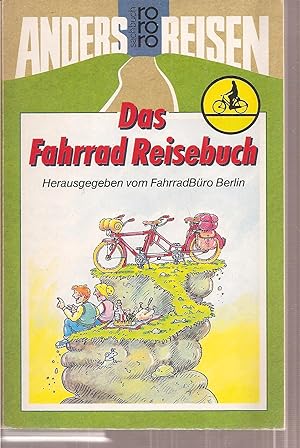 Immagine del venditore per Das Fahrrad Reisebuch venduto da Clivia Mueller