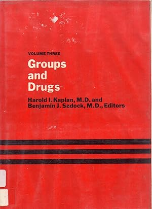 Bild des Verkufers fr Groups and drugs - volume three zum Verkauf von Clivia Mueller