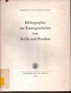 Bibliographie zur Kunstgeschichte von Berlin und Potsdam