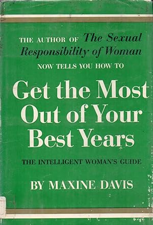 Get the most out of your best years