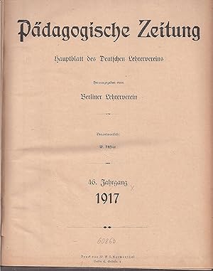 Pädagogische Zeitung 46.Jahrgang 1917