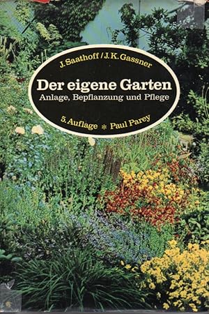 Seller image for Der eigene Garten for sale by Clivia Mueller