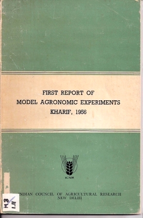 Bild des Verkufers fr First Report of Model Agronomic Experiments Kharif 1956 zum Verkauf von Clivia Mueller