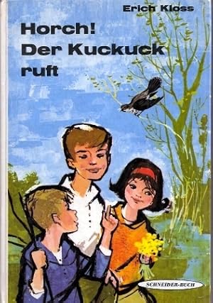 Horch! Der Kuckuck ruft